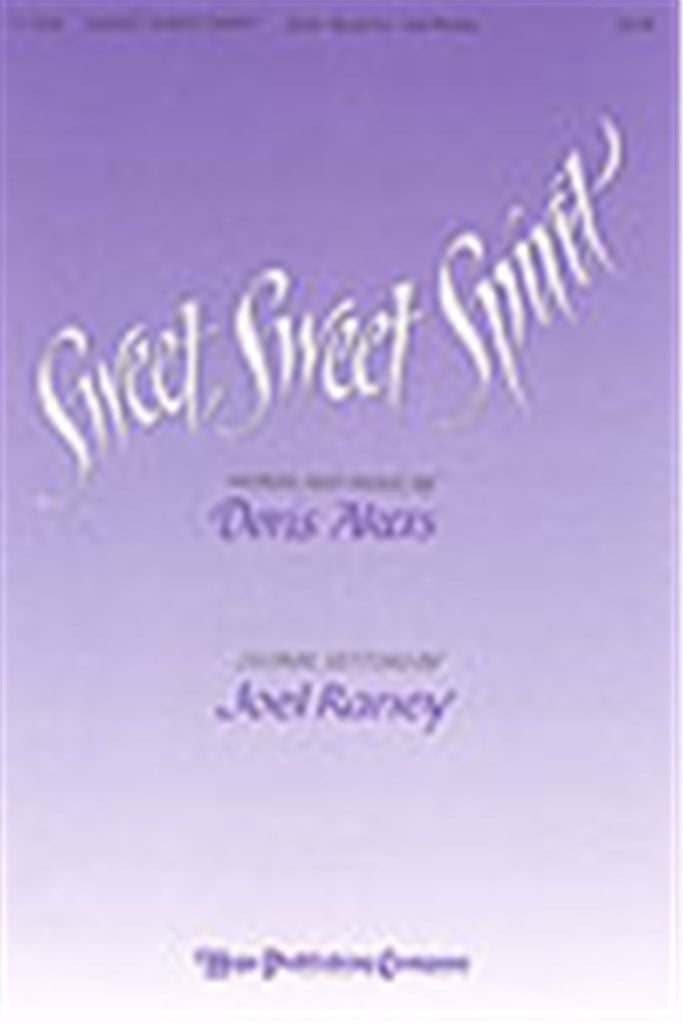 Sweet, Sweet Spirit